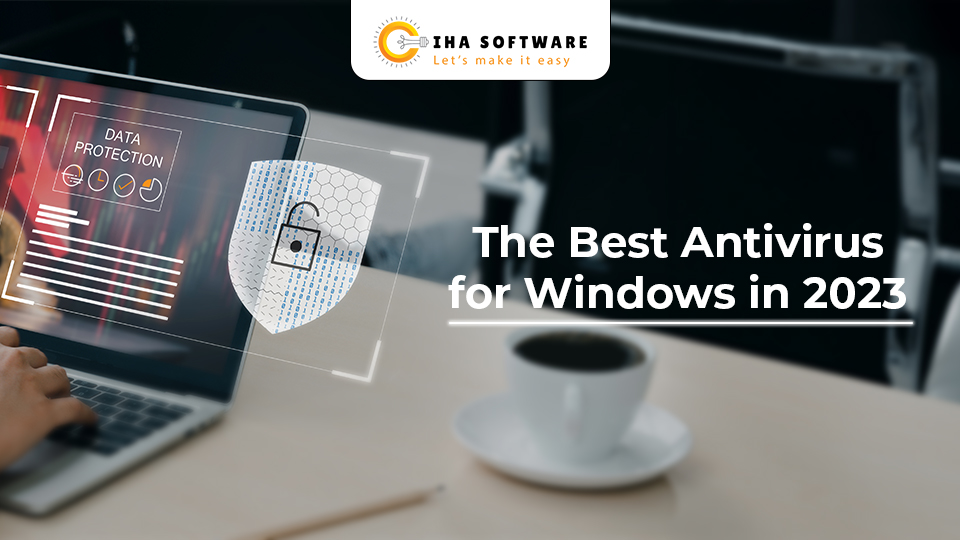 Best Antivirus for Windows